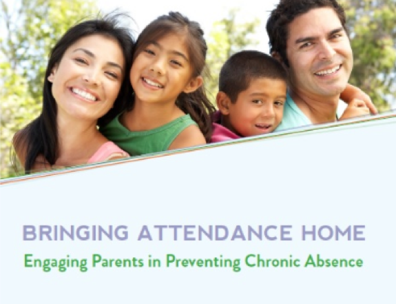 Cover of Bringing Attendance Home Engaging Parents in Preventing Chronic Absence toolkit