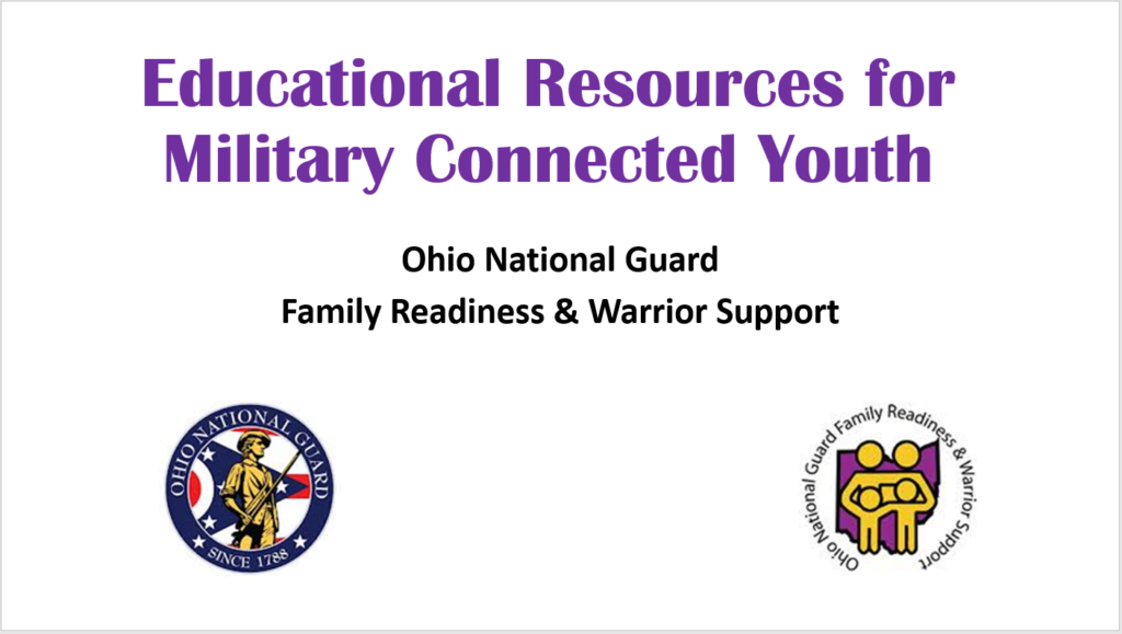 Title page of Educational Resources for Military Connected Youth: Ohio National Guard Family Readiness & Warrior Support