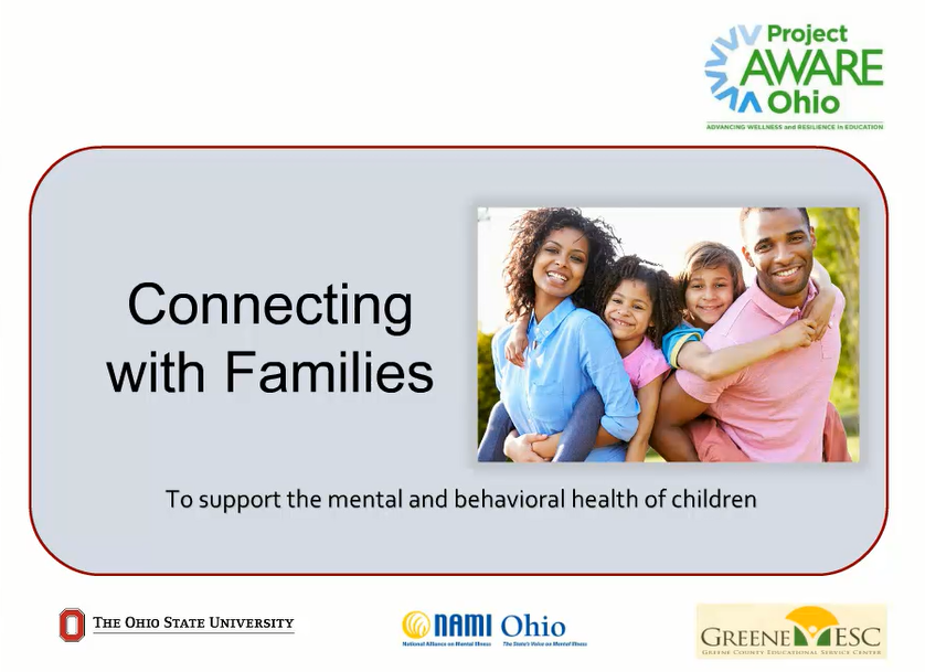 First screen of webinar Connecting with Families To support the mental and behavioral health of children.