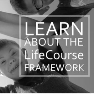 Lean About the LifeCourse Framework