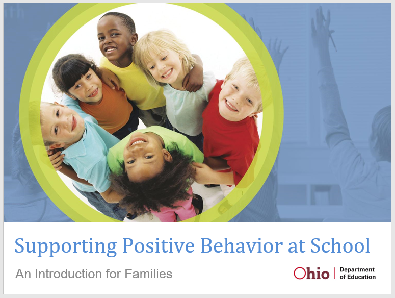 Supporting Positive Behavior at School Slides, an introduction for families